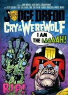 Alan Grant, Alan/ Wagner Grant, Robbie Morrison, Gordon Rennie, John Wagner, Carl Critchlow... - Judge Dredd