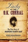 Ann Kirschner - Lady at the O.K. Corral