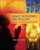 Pamela Moro, Pamela/ Myers Moro, James Myers - Magic Witchcraft and Religion