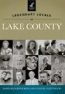 Bloodsworth, Doris Bloodsworth, Connie Fleetwood - Legendary Locals of Lake County, Florida