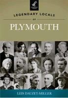Leis Dauzet-Miller - Legendary Locals of Plymouth