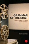 Christopher Bowen, Christopher J. Bowen, Christopher J. Thompson Bowen, Roy Thompson - Grammar of the Shot