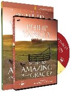 Philip Yancey - What's So Amazing About Grace Participant's Guide with DVD