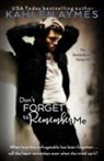 Kahlen Aymes - Don't Forget to Remember Me