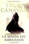 Trudi Canavan - La espía traidora 1. La misión del embajador