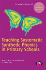 Angela Carss, Wendy Jolliffe, Wendy/ Waugh Jolliffe, David Waugh, David Jolliffe Waugh - Teaching Systematic Synthetic Phonics in Primary Schools