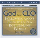 Larry Julian, Tom Parks, Tom Parks - God Is My CEO: Following God's Principles in a Bottom-Line World (Audio book)