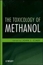 Clary, JJ Clary, John J Clary, John J. Clary, CLARY JOHN J, John J. Clary - Toxicology of Methanol