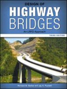 R. M. Barker, Richard M. Barker, Richard M. Puckett Barker, Richard M./ Puckett Barker, BARKER RICHARD M PUCKETT JAY A, Jay A. Puckett - Design of Highway Bridges
