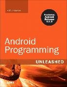 B. M. Harwani, B.M. Harwani, Bintu Harwani - Android Programming Unleashed