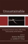 Laurie (EDT)/ Restaino Cella, Restaino, Laurie Cella, Laurie J. C. Cella, Laurie JC Cella, Jessica Restaino... - Unsustainable