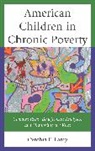 Cynthia E. Lamy, Cynthia Esposito Lamy - American Children in Chronic Poverty