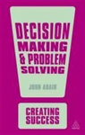 John Adair, Adair John - Decision Making and Problem Solving