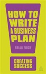 Finch Brian, Brian Finch - How to Write a Business Plan 4th Edition