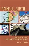 James Rolph Edwards, Edwards James Rolph - Painful Birth