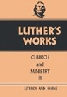 Eric W Gritsch, Eric W. Gritsch, Martin Luther, Augsburg Fortress Publishing, Eric W. Gritsch, Helmut T. Lehmann - Luther's Works, Volume 41