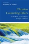 Randolph K. Sanders, SANDERS RANDOLPH K, Randolph K Sanders, Randolph K. Sanders - Christian Counseling Ethics