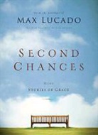 Max Lucado, LUCADO MAX B A M A - Second Chances