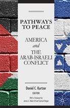 D. Kurtzer, Daniel C. Kurtzer, KURTZER DANIEL C, Kurtzer, D Kurtzer, D. Kurtzer... - Pathways to Peace