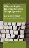 Peter Maassen, Monika Nerland, Martina Vukasovi, Martina Vukasovic - Effects of Higher Education Reforms: Change Dynamics