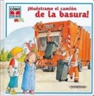 Cesar A. Cardozo Tovar, Various - !Muestrame el Camion de la Basura!
