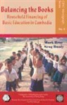 Mark Bray, Seng Bray, Seng Bunly - Balancing the Books: Household Financing of Basic Education in Cambodia