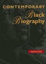 Derek Jacques, Janice Jorgensen, Paula Kepos, Margaret Mazurkiewicz - Contemporary Black Biography: Profiles from the International Black Community