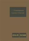 Jeff Hunter, Jeffrey W. Hunter - Contemporary Literary Criticism: Criticism of the Works of Today's Novelists, Poets, Playwrights, Short Story Writers, Scriptwriters, and Other Creati