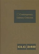 Jeff Hunter, Jeffrey W. Hunter - Contemporary Literary Criticism: Criticism of the Works of Today's Novelists, Poets, Playwrights, Short Story Writers, Scriptwriters, and Other Creati