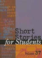Thomas E Barden, Thomas E. Barden, Matthew Derda, Gale Editor - Short Stories for Students