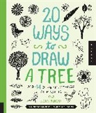 Eloise Renouf - 20 Ways to Draw a Tree and 44 Other Nifty Things from Nature