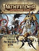 Brandon Hodge, Insight Editions, Brandon Hodge, Insight Editions, Paizo Publishing, Marc Sumerak... - Pathfinder Adventure Path: Shattered Star Part 6 - The Dead Heart of Xin