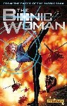 Leno Carvalho, Sarah Gailey, Daniel Leister, Paul Tobin, Juan Antonio Ramirez, Paul Tobin... - The Bionic Woman Volume 1