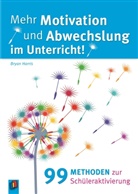Bryan Harris - Mehr Motivation und Abwechslung im Unterricht!