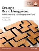 Kevin Keller, Kevin L. Keller, Kevin Lane Keller - Strategic Brand Management