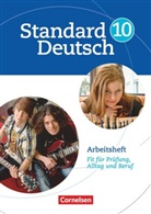 Annette Brosi - Standard Deutsch: Standard Deutsch - 10. Schuljahr