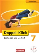 Werne Bentin, Werner Bentin, Fili Briem, Filiz Briem, Ulric Deters, Ulrich Deters... - Doppel-Klick, Grundausgabe: Doppel-Klick - Das Sprach- und Lesebuch - Grundausgabe - 7. Schuljahr