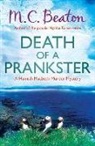 M C Beaton, M. C. Beaton, M.C. Beaton - Death of a Prankster