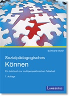 Burkhard Müller, Burkhard (Dr.) Müller - Sozialpädagogisches Können