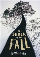 Nathan Filer, Nathan Filer - The Shock of the Fall