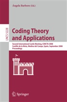 Angel Barbero, Angela Barbero - Coding Theory and Applications