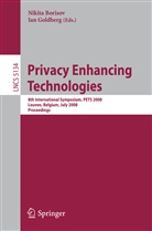 Nikit Borisov, Nikita Borisov, Goldberg, Goldberg, Ian Goldberg - Privacy Enhancing Technologies
