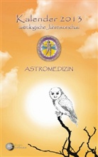 Theresi Stöger, Theresia Stöger - Astromedizin Kalender 2013