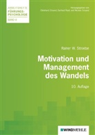 Rainer W Stroebe, Rainer W. Stroebe, Ekkehard Crisand, Nicolas Crisand, Gerhard Raab - Motivation und Management des Wandels