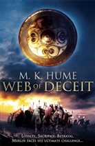 M K Hume, M. K. Hume, M.k. Hume, M K Hume, M. K. Hume - Prophecy: Web of Deceit (Prophecy Trilogy 3)