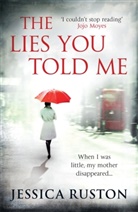 Jessica Ruston - Lies You Told Me