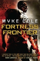 Myke Cole, Cole Myke - Fortress Frontier