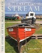 Miller, James Miller - Gathering Stream