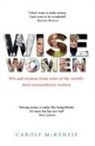 Carole Mckenzie - Wise Women