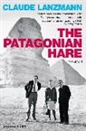 Claude Lanzmann, Claude (Author) Lanzmann - The Patagonia Hare